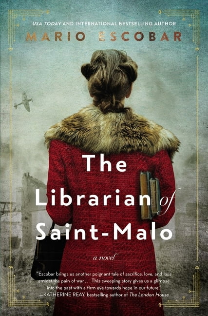 The Librarian of Saint-Malo by Mario Escobar - 9780785239949