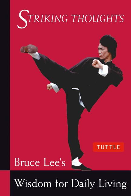 Bruce Lee Striking Thoughts