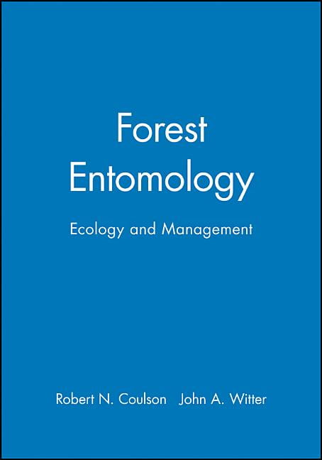 Forest Entomology: Ecology and Management. Coulson 9780471025733 New<|
