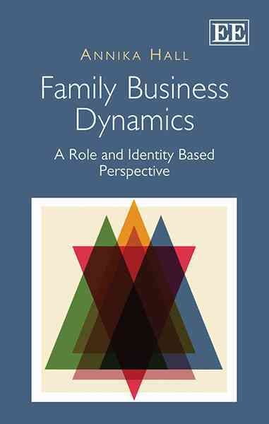 Family Business Dynamics by Annika Hall - 9781845428303