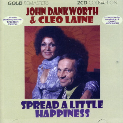 John Dankworth, Cleo Laine - Spread A Little Ha