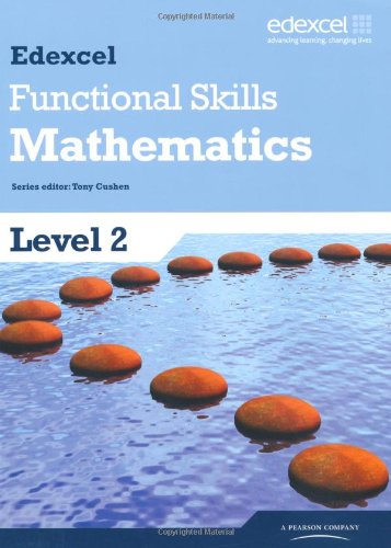Edexcel Functional Skills Mathematics Level 2 Student Book