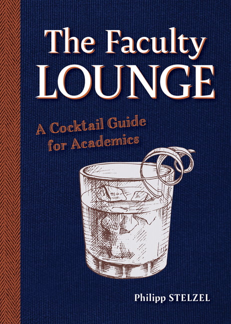 The Faculty Lounge by Philipp Stelzel - 9780253067050