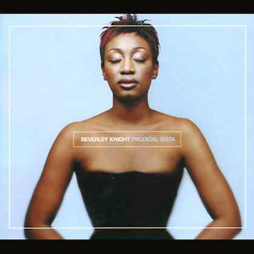 Beverly Knight / Prodigal Sista CD **NEW**