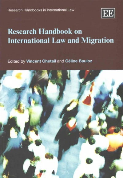 Research Handbook on International Law and Migration Chetail Bauloz Paperback