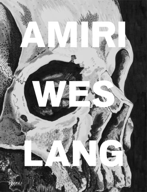 Amiri Wes Lang by Dan Thawley, Andrew Berardini - 9780847873029