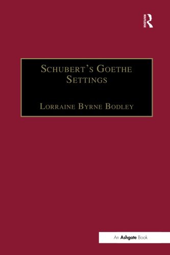 Schubert's Goethe Settings by LorraineByrne Bodley - 9781138256569