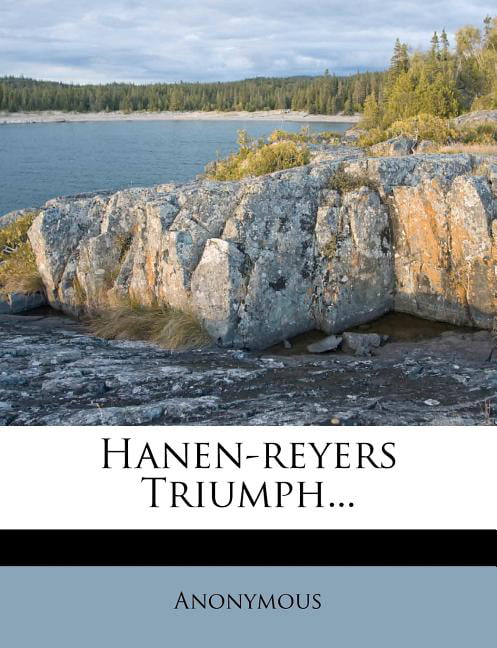 Anonymous - Hanen-reyers Triumph... - paperback or softback - X555z
