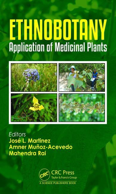 Ethnobotany by Jos L. Martinez, Amner Muoz-Acevedo, Mahendr... - 9781138320666