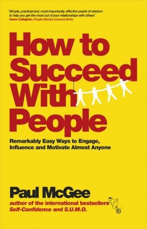 How to Succeed with People