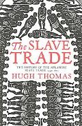 The Slave Trade by Hugh Thomas (PB 2006) - Image 7