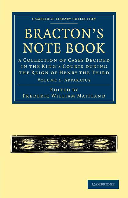 Bracton’s Note Book Bracton Maitland Paperback 9781108010290 Volume 1