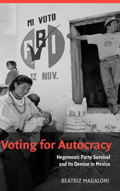 Voting for Autocracy by Beatriz Magaloni - 9780521862479