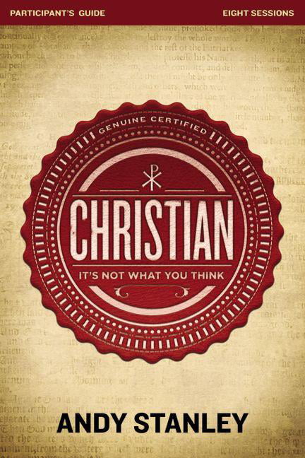 Christian Bible Study Participant's Guide by Andy Stanley - 9780310693345
