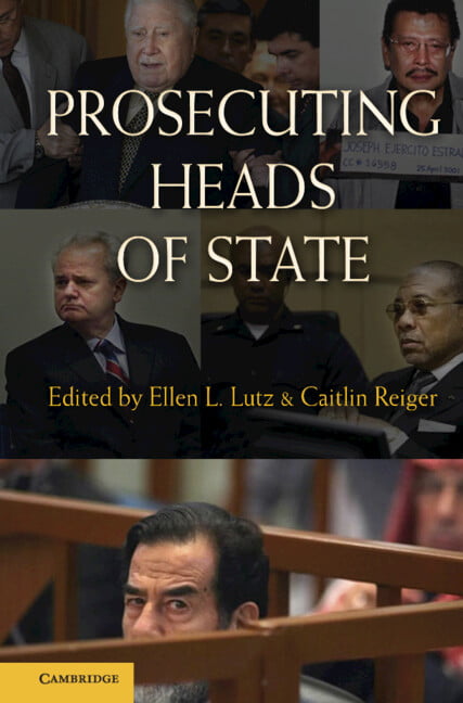 Prosecuting Heads of State by Ellen L. Lutz, Caitlin Reiger - 9780521491099