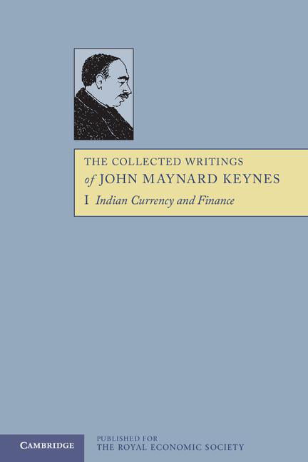 The Collected Writings of John Maynard Keynes - 9781107618565