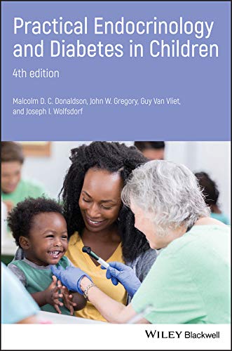 Practical Endocrinology and Diabetes in Children by Malcolm D... - 9781119386032