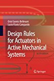 Design Rules for Actuators in Active Mechanical Systems - 9781447157564