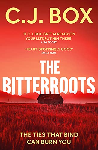 The Bitterroots by C J Box PAPERBACK 9781801102933
