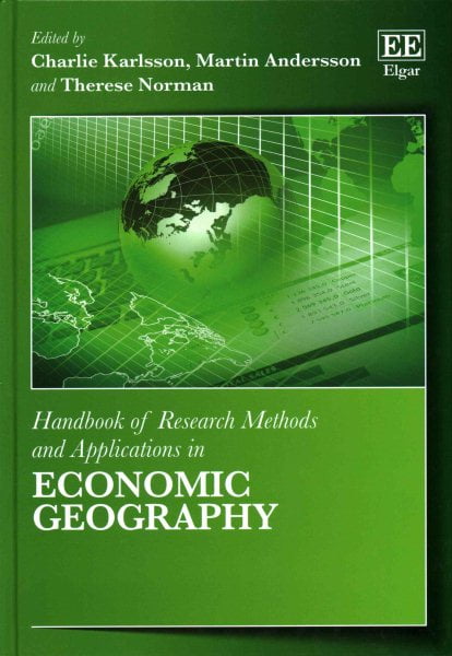 Handbook of Research Methods and Applications in Economic Geography Karlsson