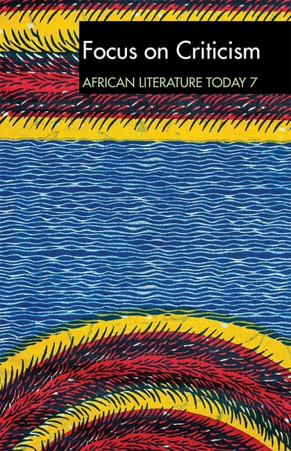 ALT 7 Focus on Criticism: African Literature Tod – A review Jones Jones