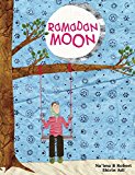 Ramadan Moon By Na'ima B. Robert, Shirin Adl. 9781847802064