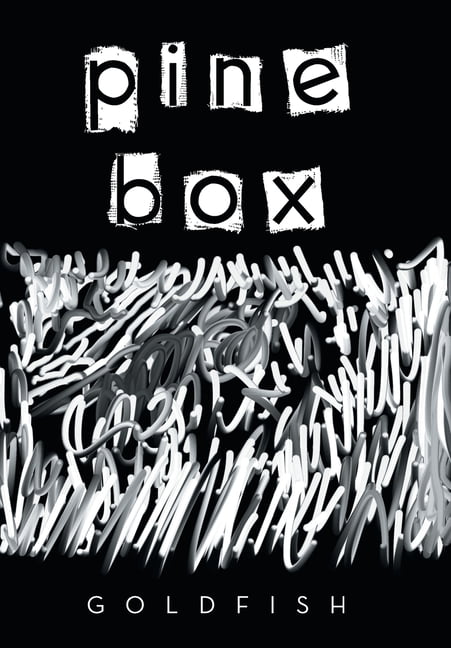 Pine Box.by Goldfish  New 9781669837589 Fast Free Shipping**