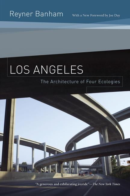 Los Angeles : The Architecture Of Four Ecologies Reyner Banham - Image 2