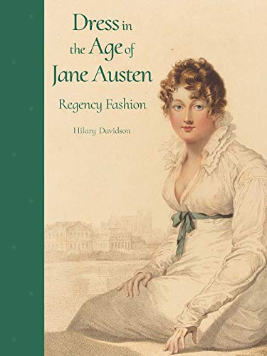 Dress in the Age of Jane Austen by Hilary Davidson - 9780300218725