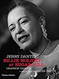 Billie Holiday at Sugar Hill: With a Reflection by Zadie Smith By Dantzic, Jerr