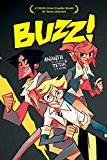 BUZZ ANANTH PANAGARIYA TESSA STONE ONI PRESS GRAPHIC NOVEL< 9781620100882