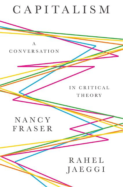 Capitalism – A Conversation in Critical Theory Fraser Paperback Polity Press - Image 7