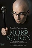 Mordspuren by Mark Benecke PAPERBACK 9783404606184
