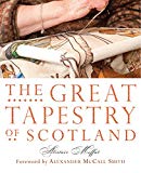The Great Tapestry of Scotland: The Making of a Masterpiece,Susa
