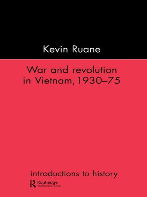 War and Revolution in Vietnam - 9781857283235