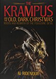 The The Krampus and the Old, Dark Christmas by Al Ridenour - 9781627310345