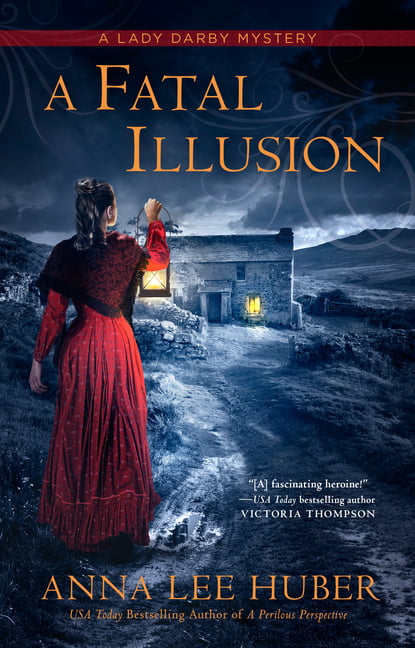 A Fatal Illusion by Anna Lee Huber (Paperback Book)