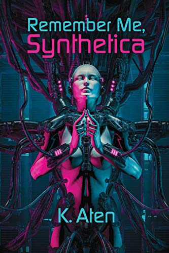 Aten - Remember Me Synthetica - New paperback or softback - X555z