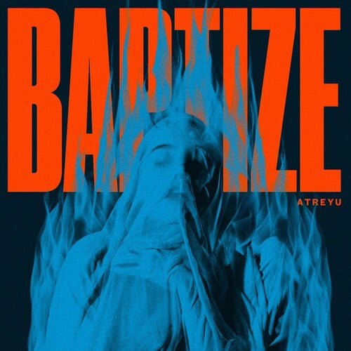Atreyu - Baptize (Spinefarm) Vinyl 12"" Album