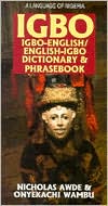 Igbo-English/English-Igbo Dictionary & Phrasebook