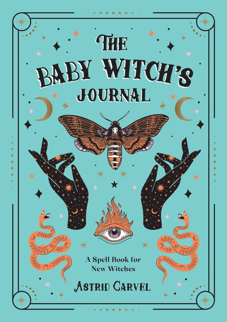 The Baby Witch's Journal by Astrid Carvel - 9781800077140