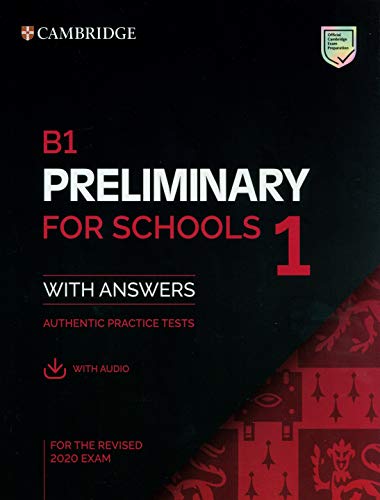 B1 Preliminary for Schools 1 for the Revised 2020 Exam Student's Book with Answe