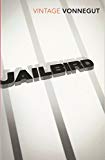 Jailbird by Kurt Vonnegut (Paperback Book)