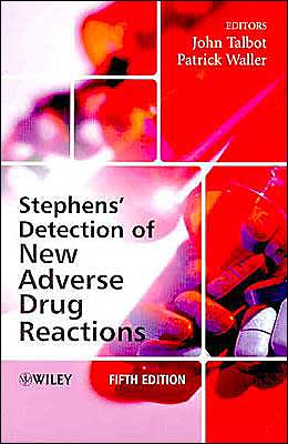 Stephens' Detection of New Adverse Drug Reactions by John Tal... - 9780470845523