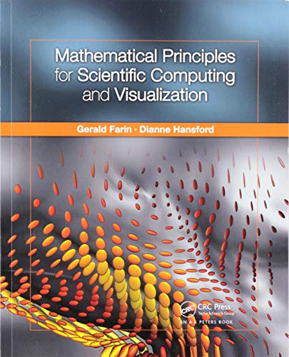 Mathematical Principles for Scientific Computing and Visualiz... - 9780367659363