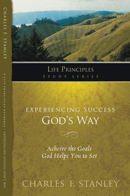 Experiencing Success God's Way by Charles F. Stanley - 9781418541255