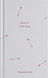 How to Find Love