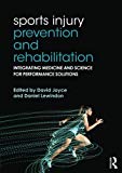 Sports Injury Prevention and Rehabilitation