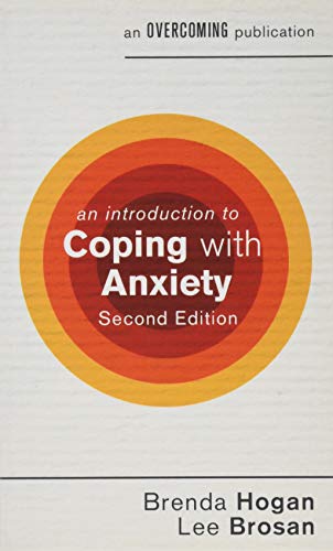 An Introduction to Coping with Anxiety, 2nd Edition
