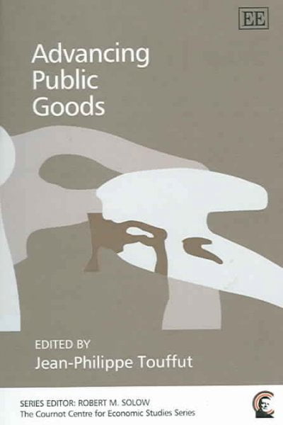 Advancing Public Goods Touffut Paperback Edward Elgar 9781845427191